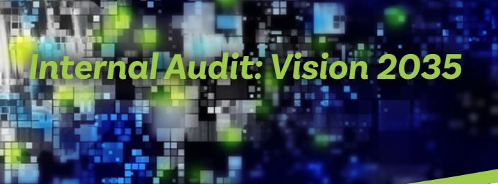 Internal Audit: Vision 2035